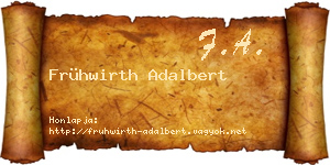 Frühwirth Adalbert névjegykártya